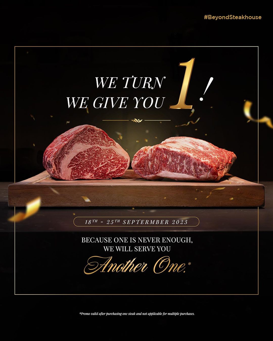 Meatguy Steakhouse's First Anniversary: 'We Turn 1, We Give You 1!